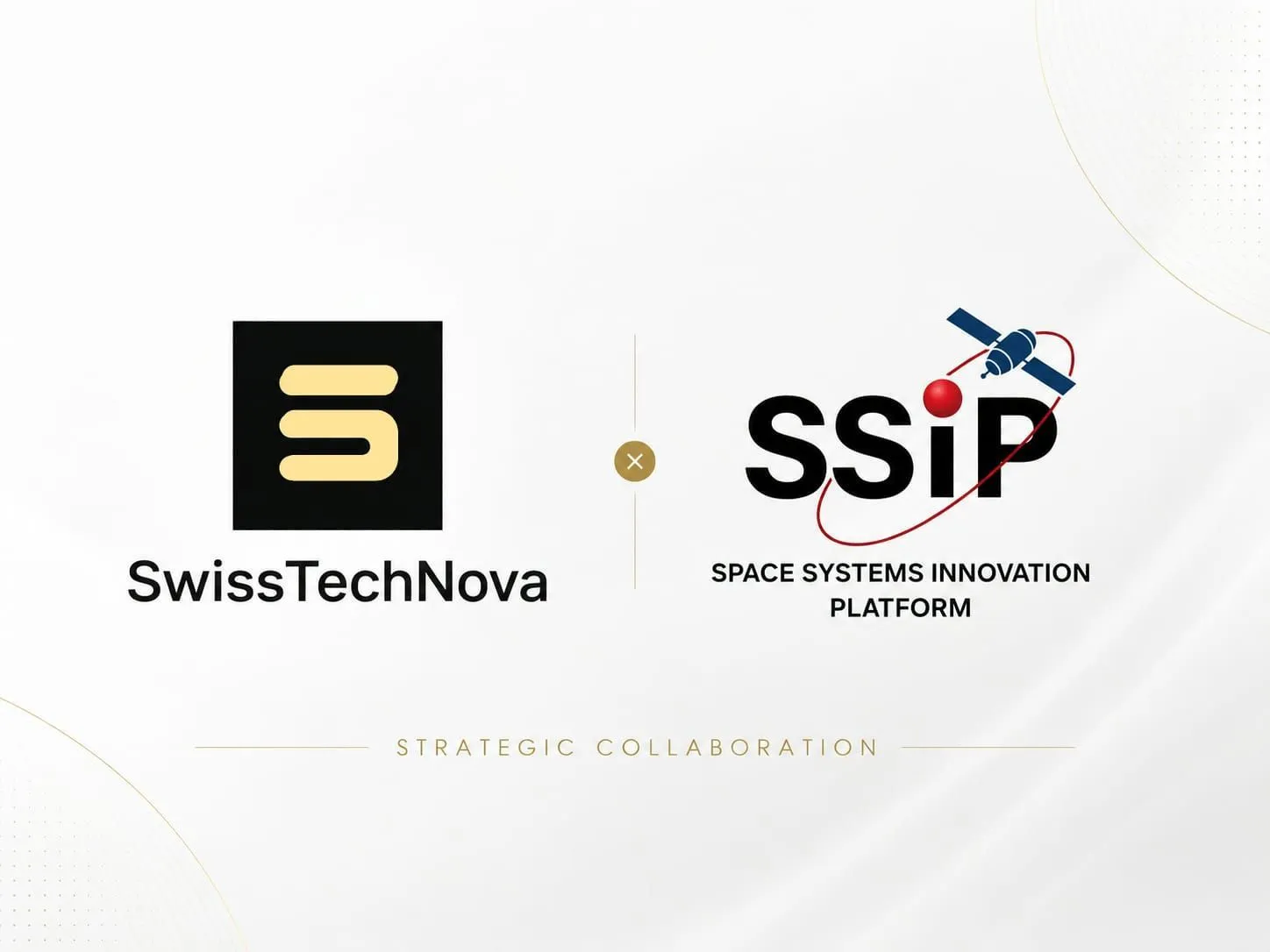 SwissTechNova and Space Systems Innovation Platform (SSIP) strategic collaboration